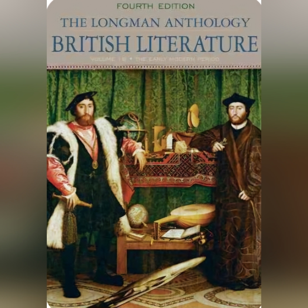 Longman Anthology of British Literature, The: The Early Modern Period, Volume 1B